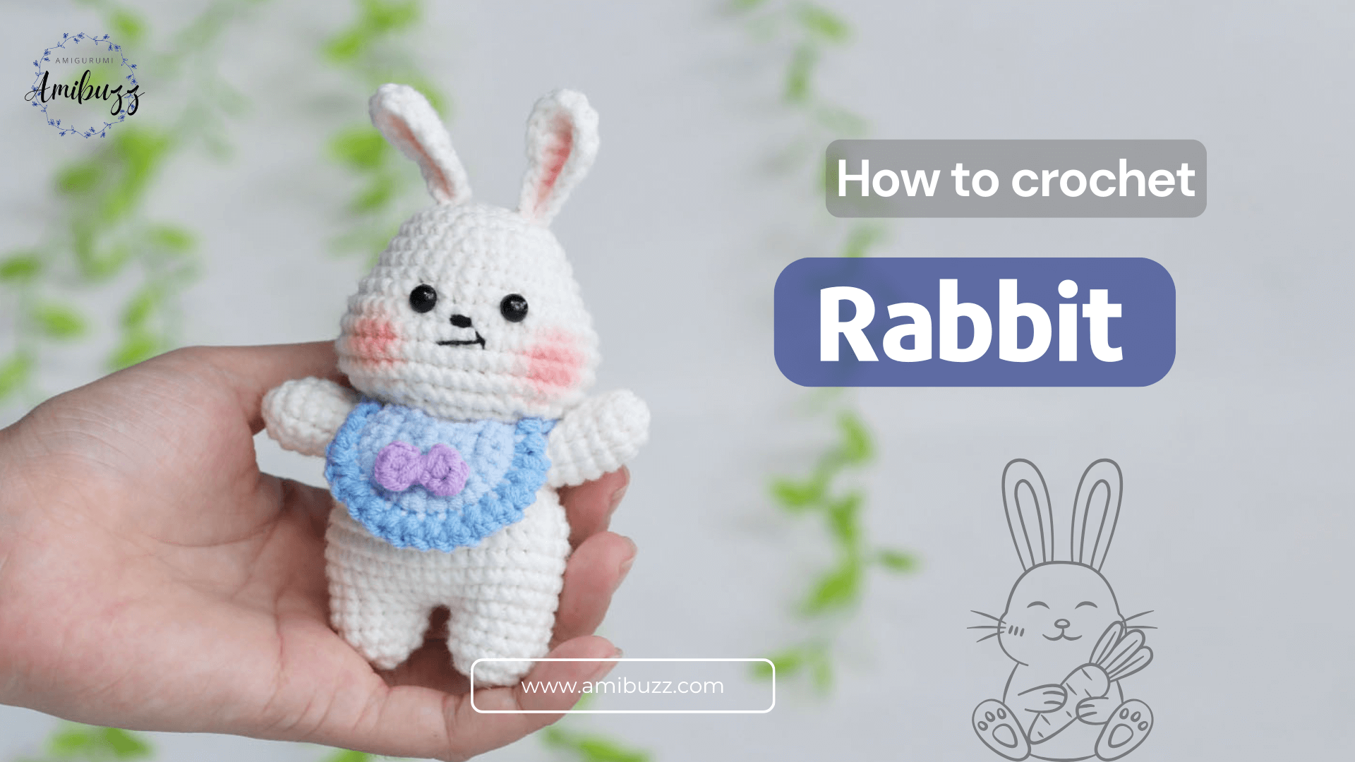 Amigurumi rabbit – Step-by-step Free video guide