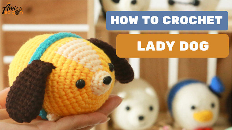 Lady dog Tsum Tsum crochet pattern by Ami Saigon