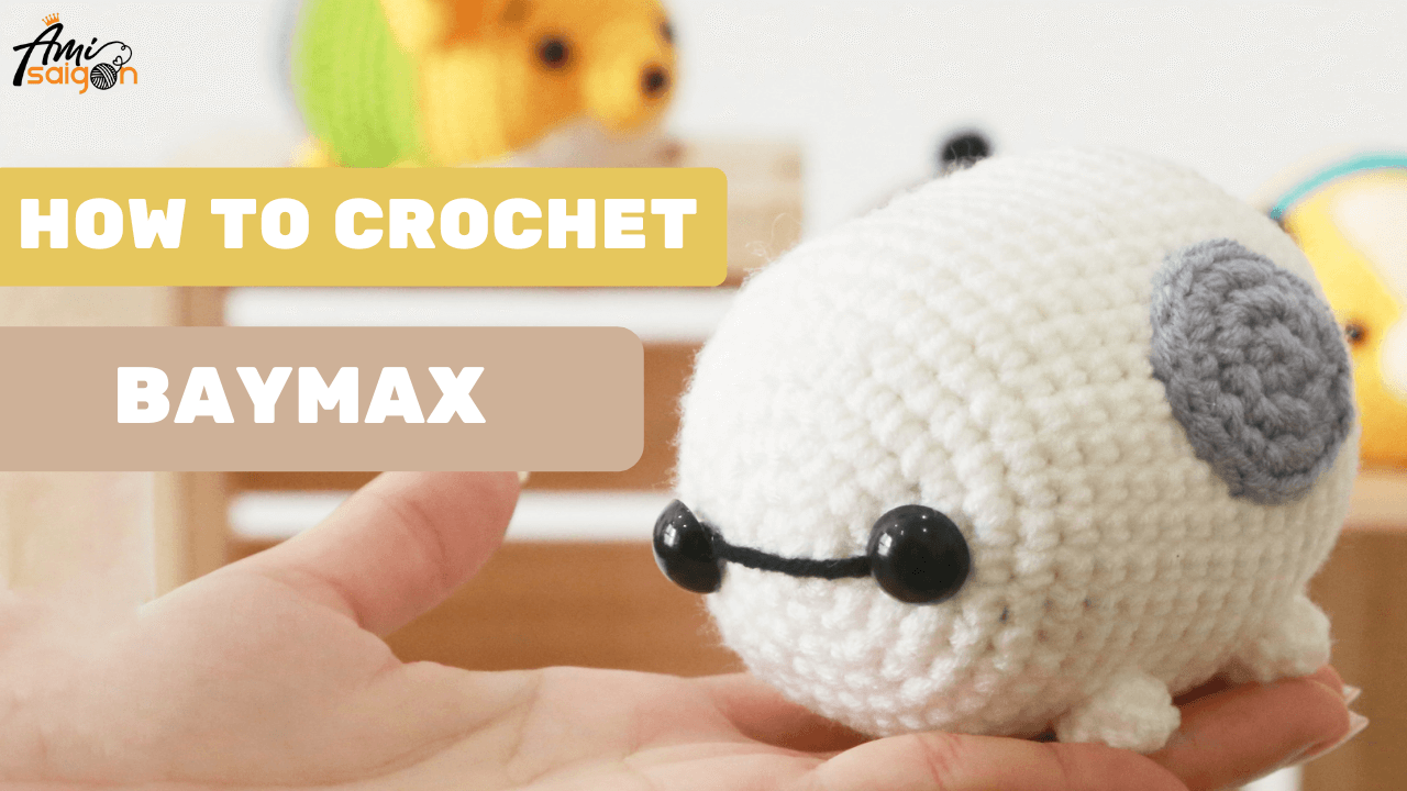 Crochet Baymax Tsum Tsum Amigurumi | Free Pattern and Tutorial