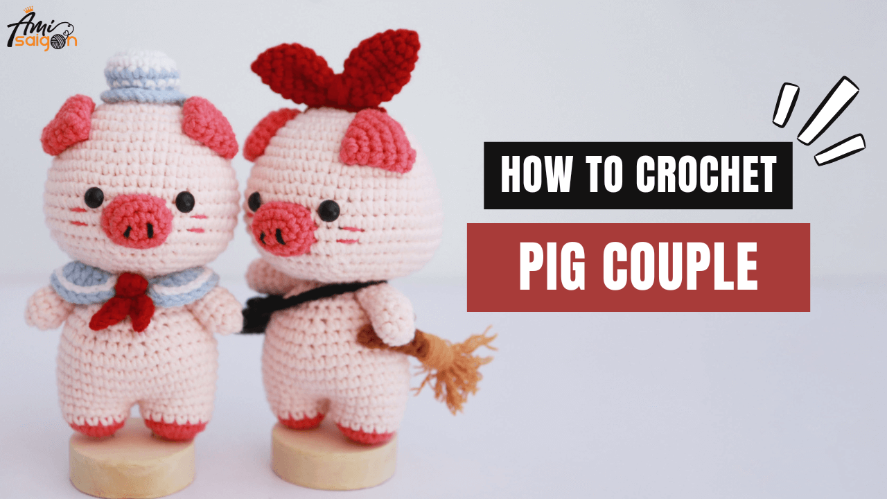 Spread Love and Joy - Crochet Pig couple in love!