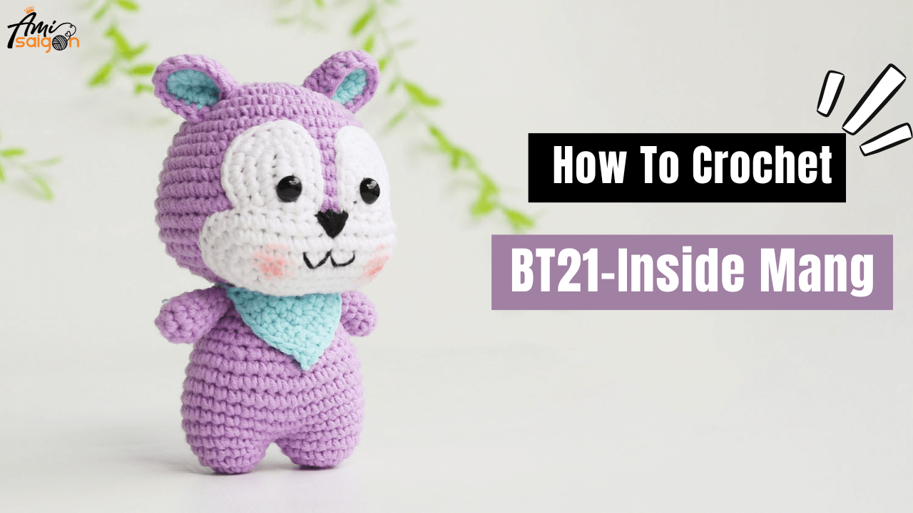 Crochet Inside Mang BT21 Amigurumi Free Tutorial
