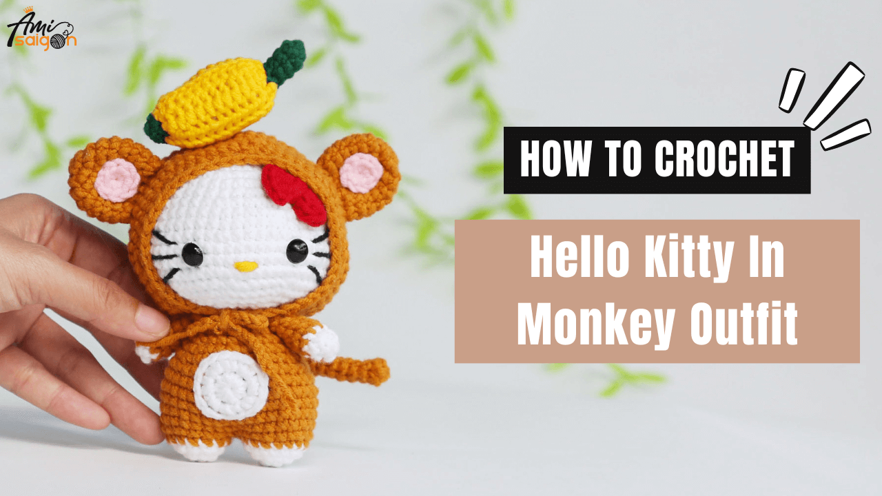 Hello Kitty in Monkey outfit Characters - Free Amigurumi Crochet Tutorial