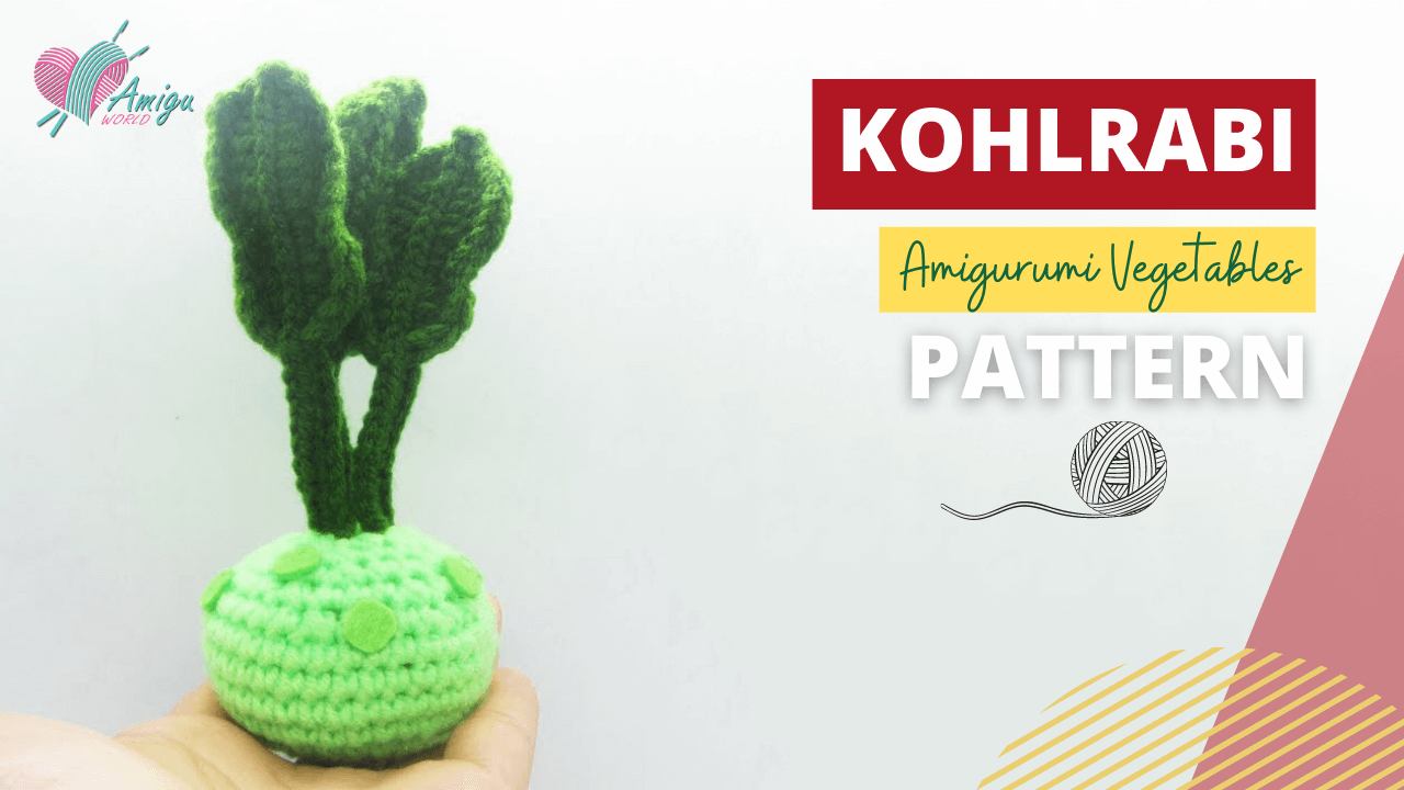 Whimsical Kohlrabi Amigurumi - Step-by-Step Tutorial