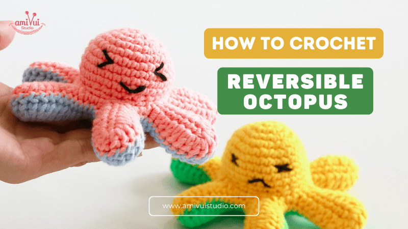 Reversible Octopus Amigurumi - A Flip-Flopping Delight!