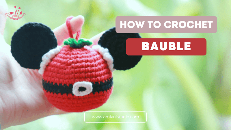 Crochet Christmas Bauble - Festive Holiday Amigurumi