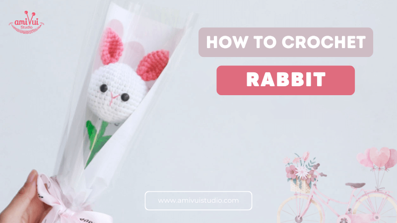 Rabbit Flower Amigurumi - Free Crochet Tutorial