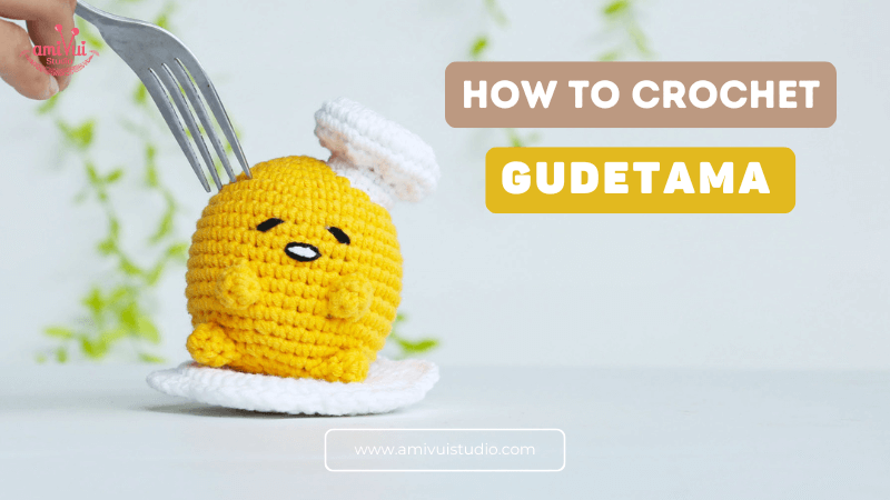 Cute Gudetama Amigurumi Free Crochet Tutorial